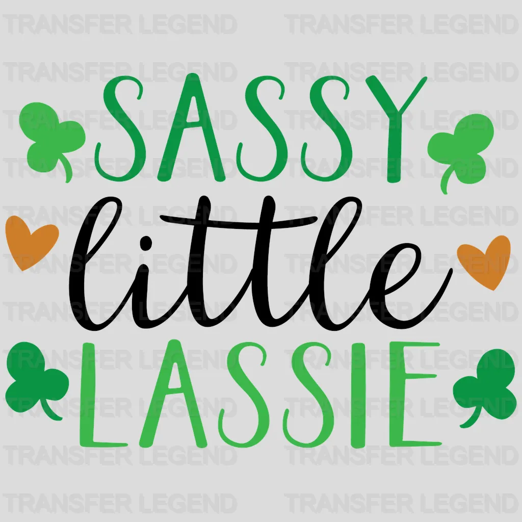 Sassy Little Lassie St. Patrick's Day Design - DTF heat transfer - transferlegend