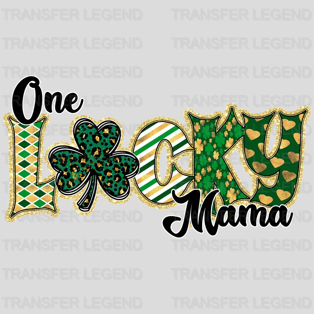 One Lucky Mama St. Patrick's Day Design - DTF heat transfer - transferlegend