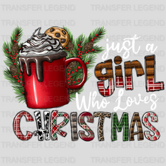 A GIRL WHO LOVES CHRISTMAS ,Christmas Design - DTF heat transfer - transferlegend