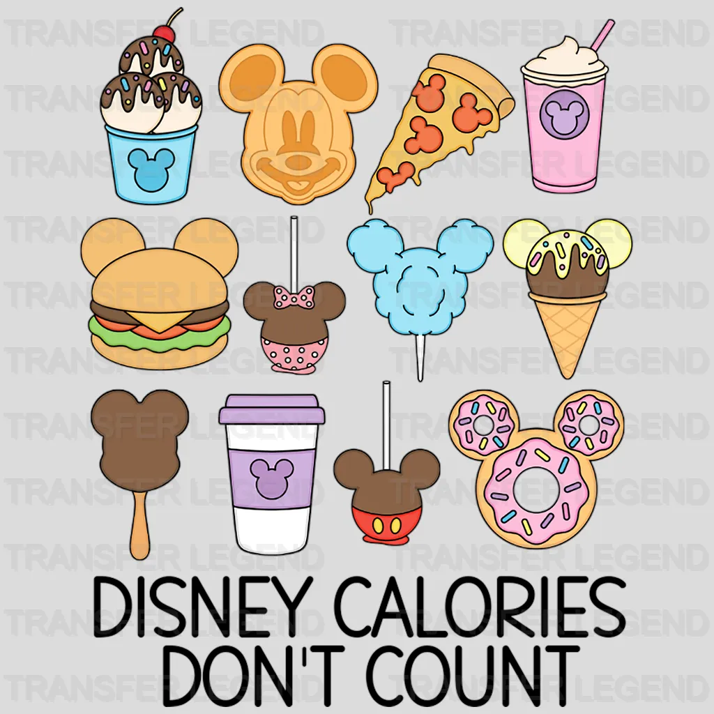 Disney Calories Don't Count Disney Snacks Design - DTF heat transfer - transferlegend