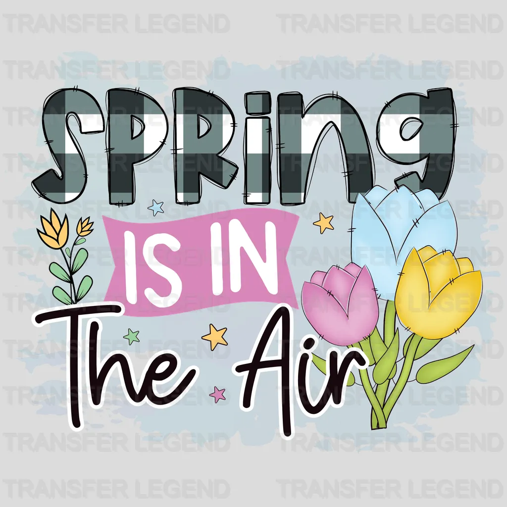 Spring Is In The Air Easter Design - DTF heat transfer - transferlegend