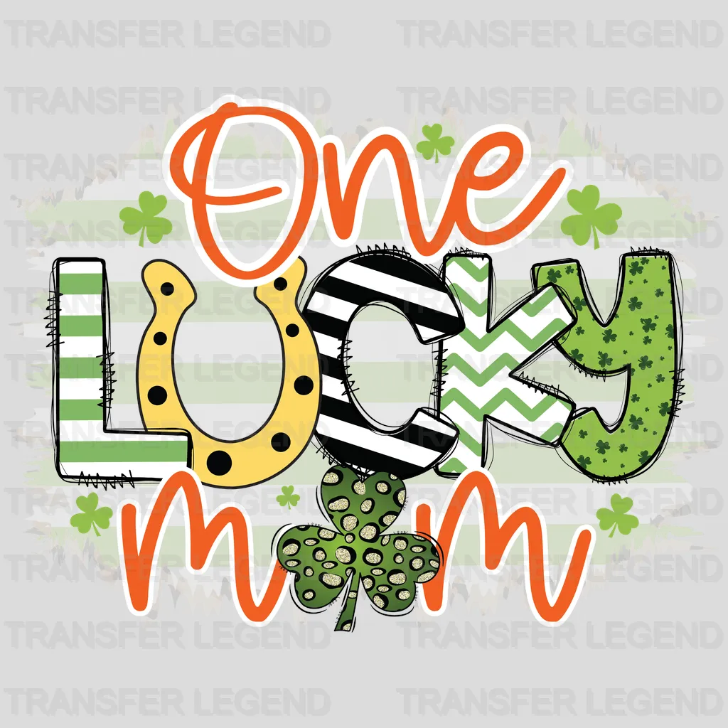 One Lucky Mom St. Patrick's Day Design - DTF heat transfer - transferlegend