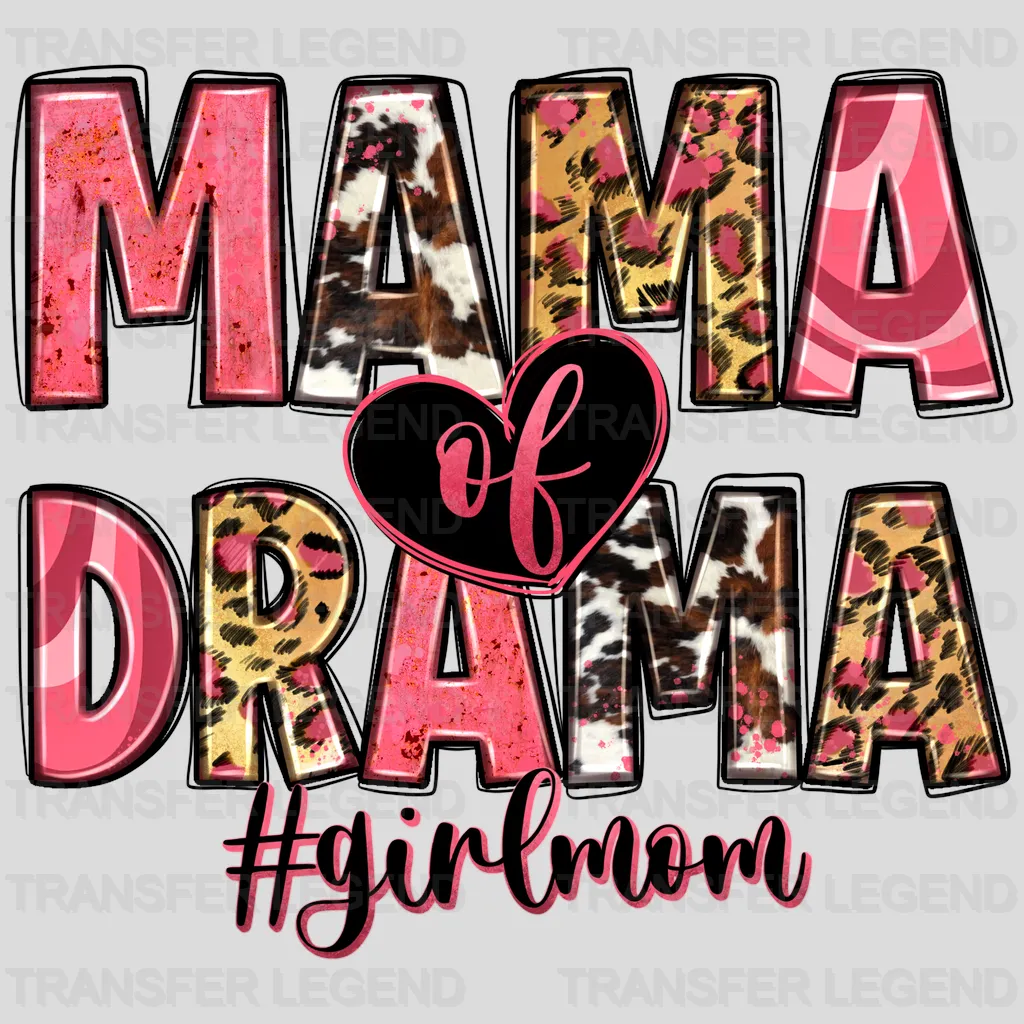 Mama Of Drama - Mothers Day - DTF Transfer - transferlegend