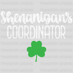 Shenanigans Coordinator St. Patrick's Day Design - DTF heat transfer - transferlegend