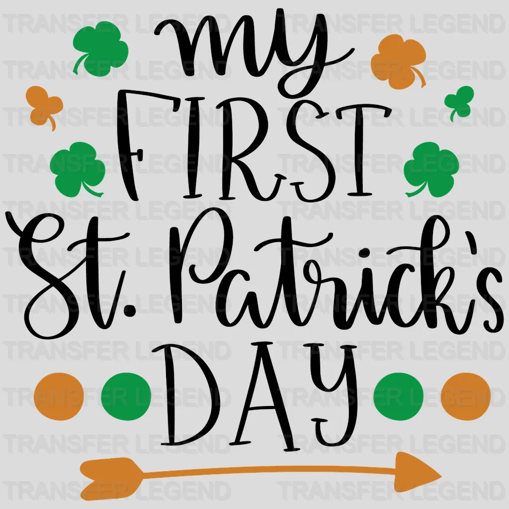 My First St. Patrick's Day Design - DTF heat transfer - transferlegend