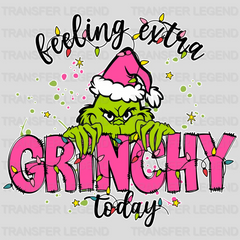 FEELING EXTRA GRINCHY Christmas Design, Christmas Design, Dtf Heat Transfer - transferlegend