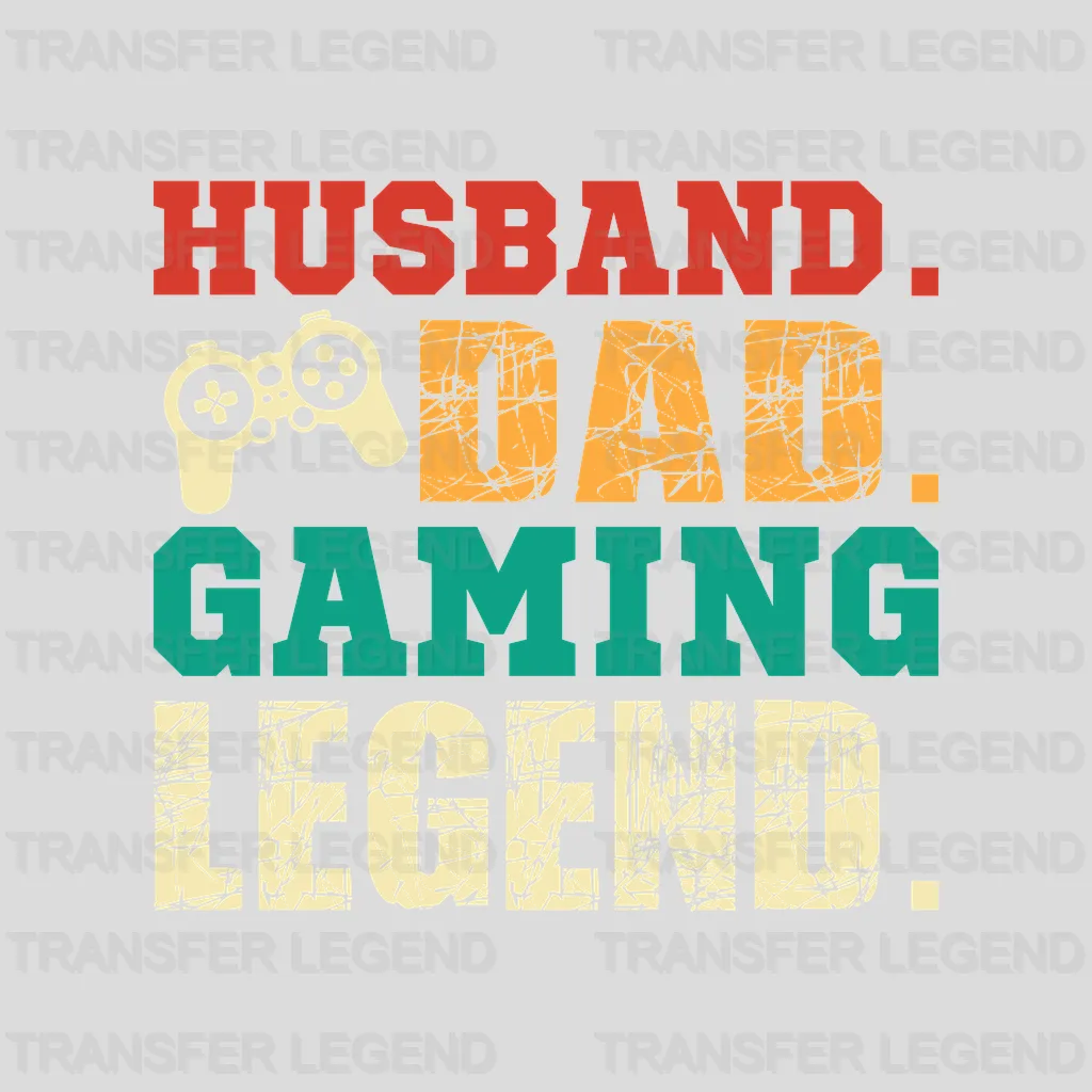 Husband Dad Gaming Legend. Design - DTF heat transfer - transferlegend