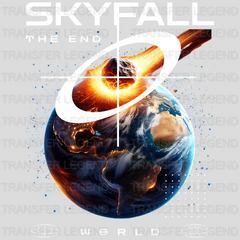 Skyfall The End Streetwear Design - DTF Heat Transfer - transferlegend