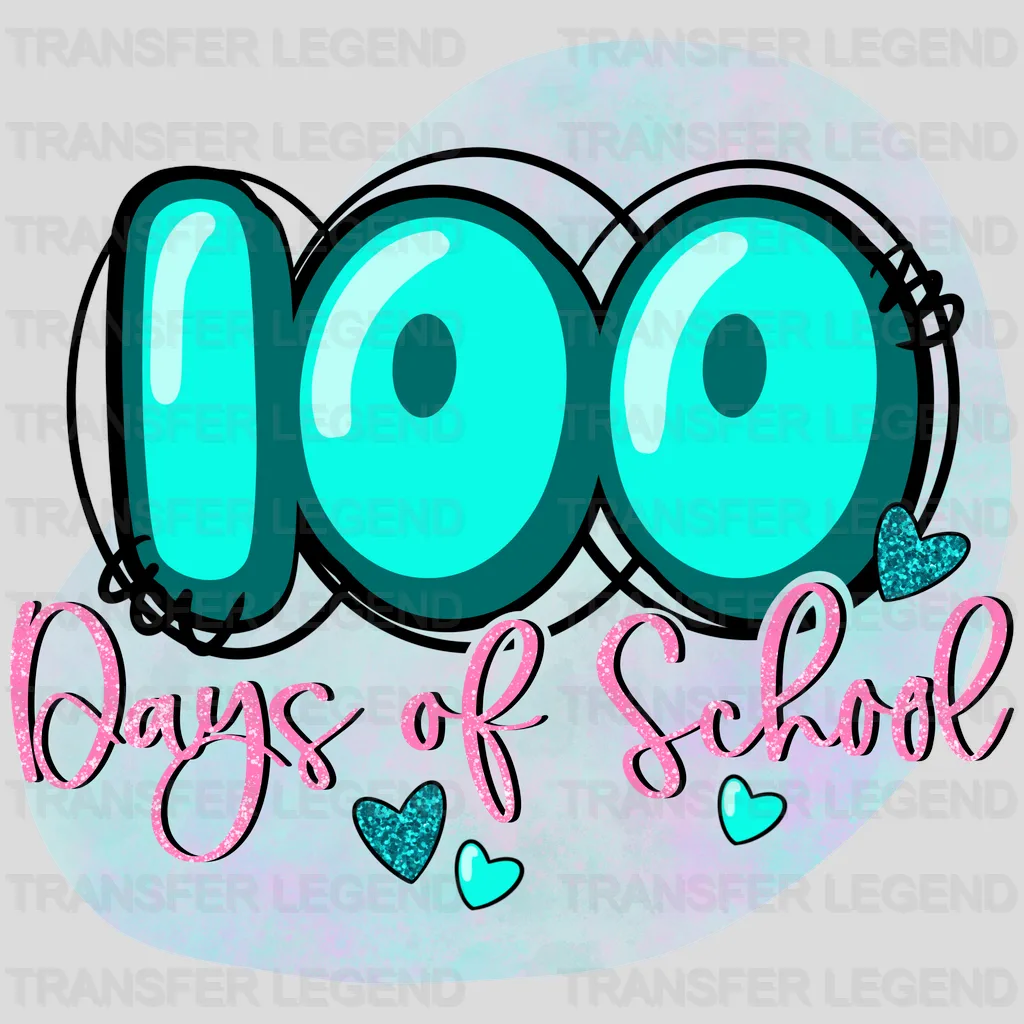 Blue Heart 100 Days Of School - DTF heat transfer - transferlegend