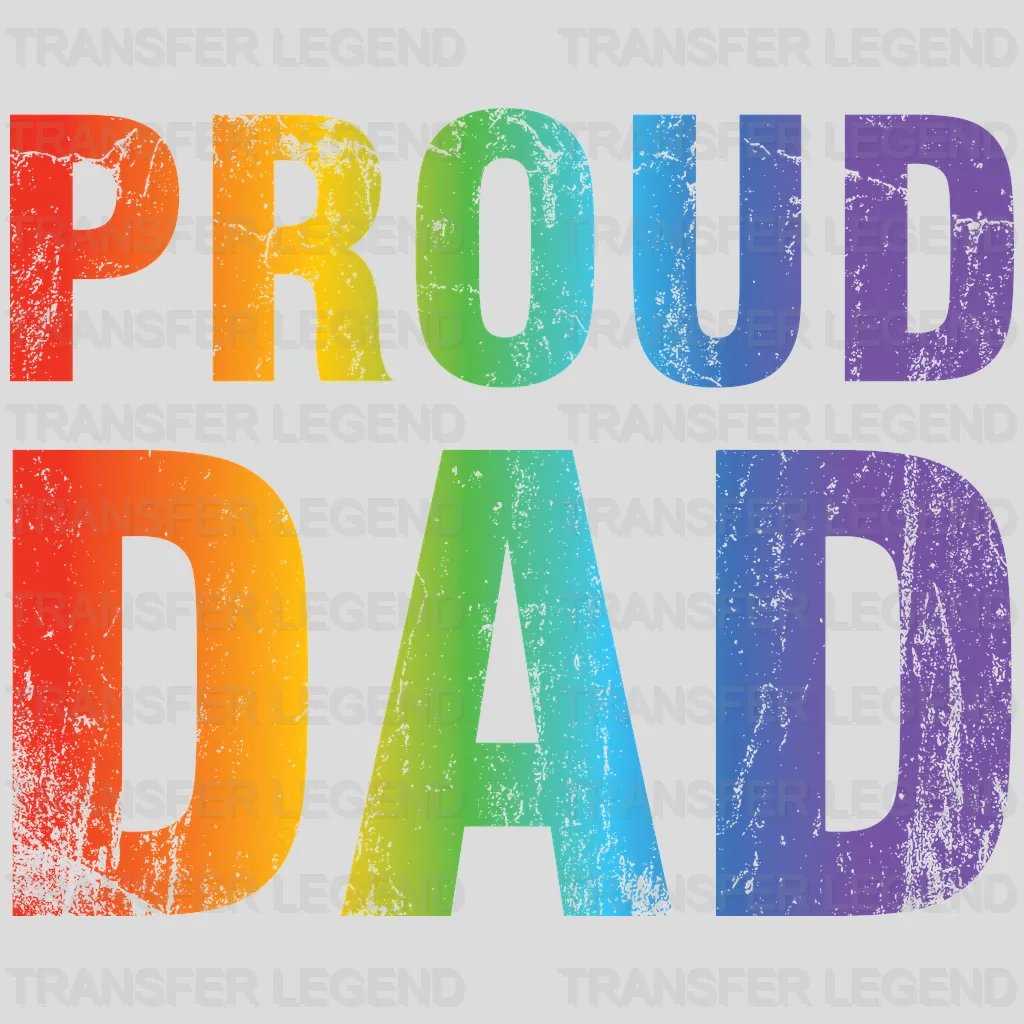 Proud Dad Rainbow Design - DTF heat transfer - transferlegend