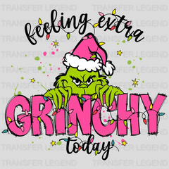 FEELING EXTRA GRINCHY Christmas Design, Christmas Design, Dtf Heat Transfer - transferlegend