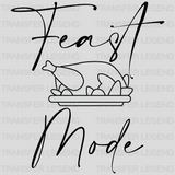 Feast Mode Thanksgiving Design - DTF heat transfer - transferlegend