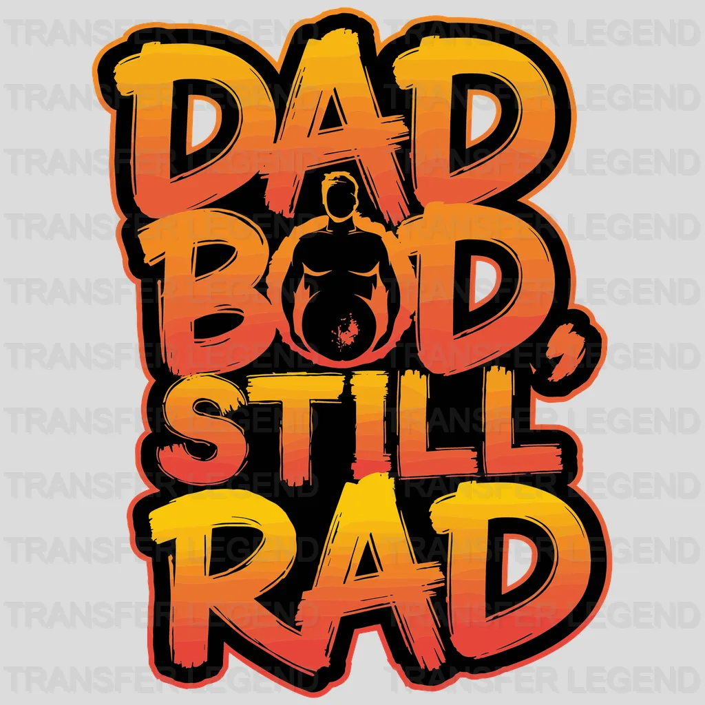 Still Rad Fathers Day Design - DTF Heat Transfers - transferlegend