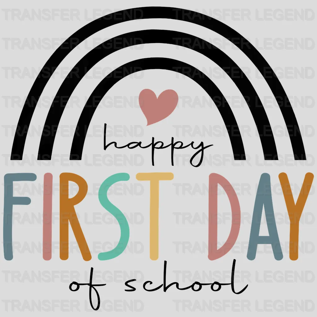 Happy First Day of School Teacher Design - DTF heat transfer - transferlegend