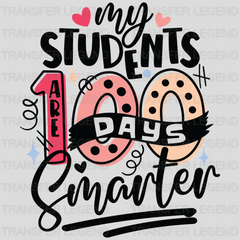 My Students 100 Days Smarter - DTF heat transfer - transferlegend