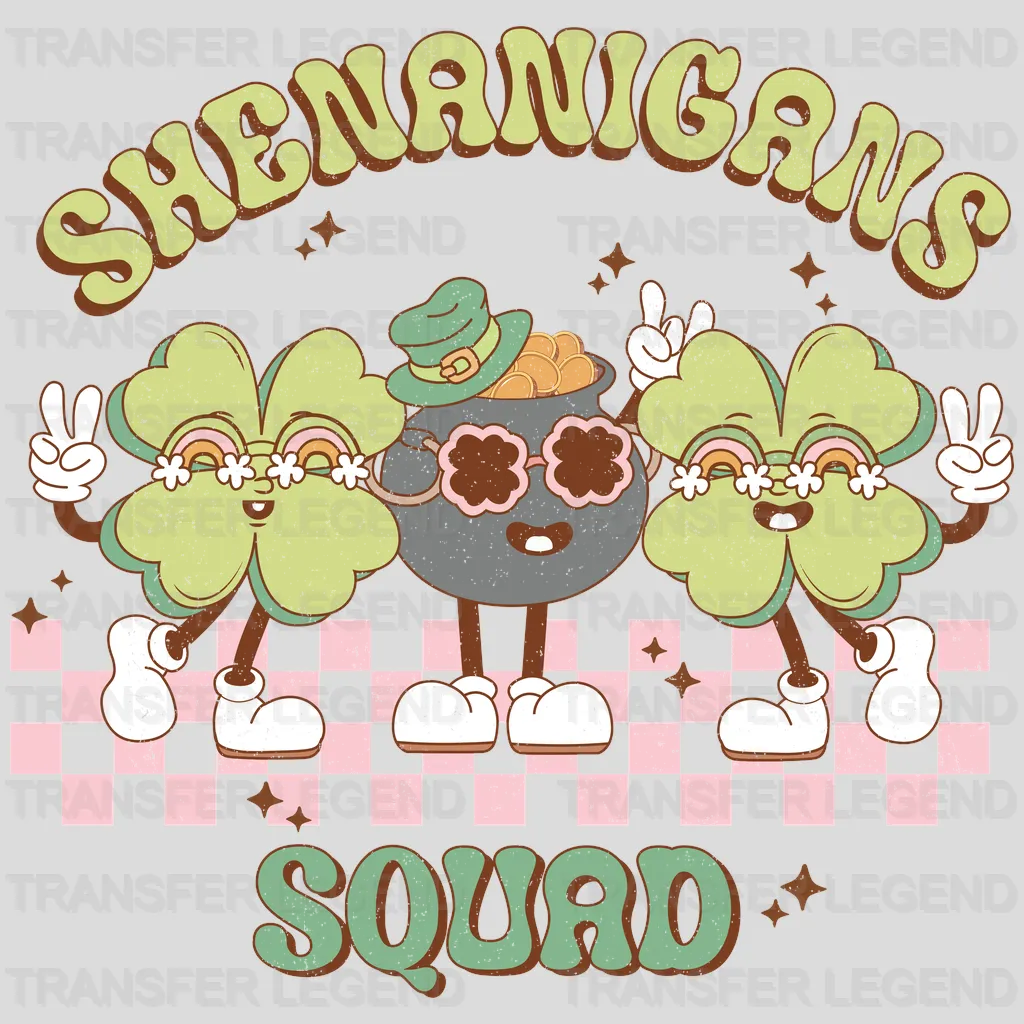 Shenanigans Squad St. Patrick's Day Design - DTF heat transfer - transferlegend