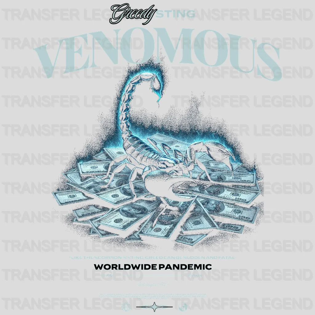 Greedy Sting Venomous Streetwear Design - DTF Heat Transfer - transferlegend