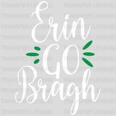 Go Bragh St. Patrick's Day Design - DTF heat transfer - transferlegend