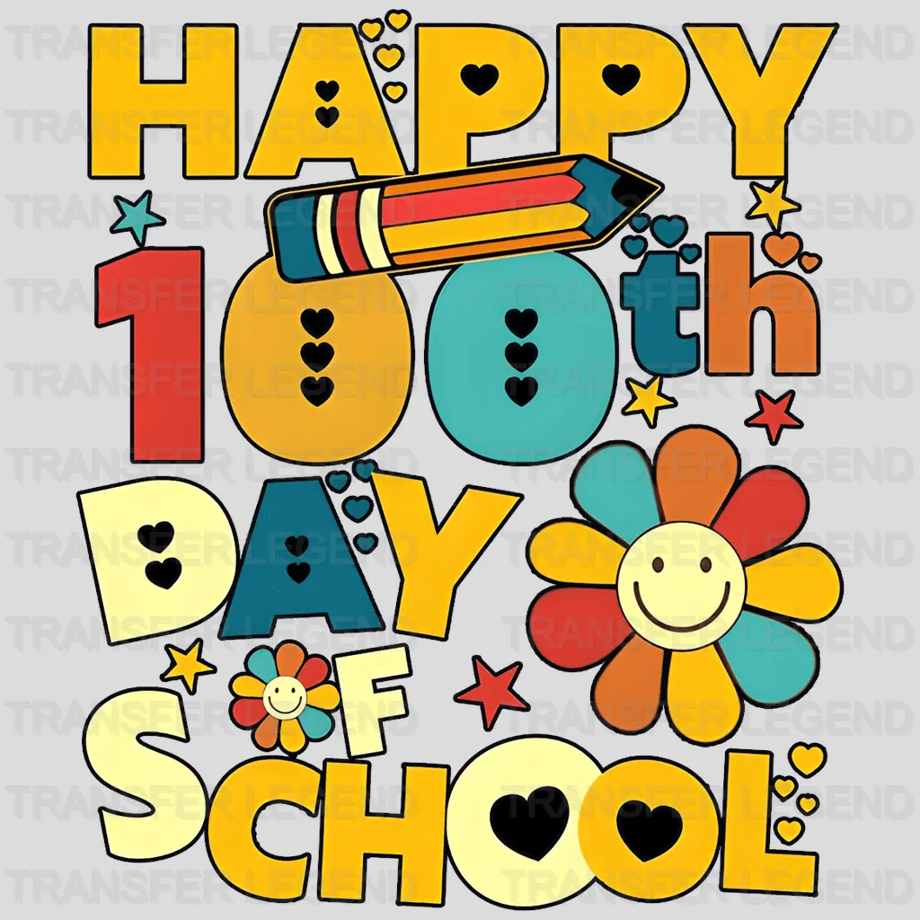 Happy 100th Day of School Design - DTF heat transfer - transferlegend