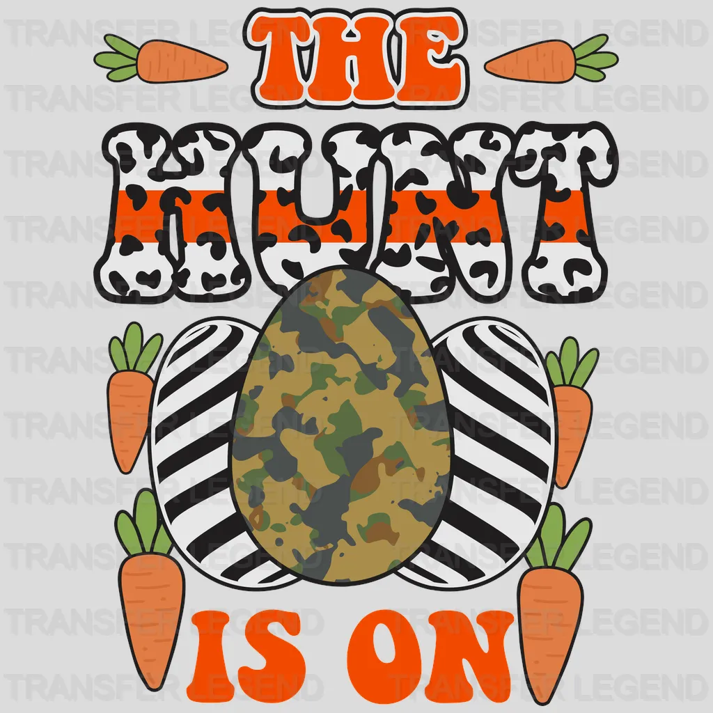 The Hunt Is On Easter Design - DTF heat transfer - transferlegend