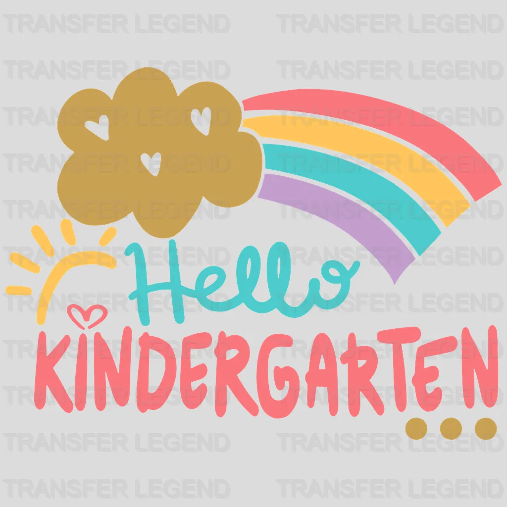 Hello Kindergarten Teacher 100 Days School Design - DTF heat transfer - transferlegend