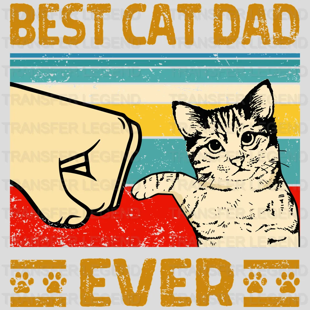 Best Cat Dad Ever Design - DTF heat transfer - transferlegend