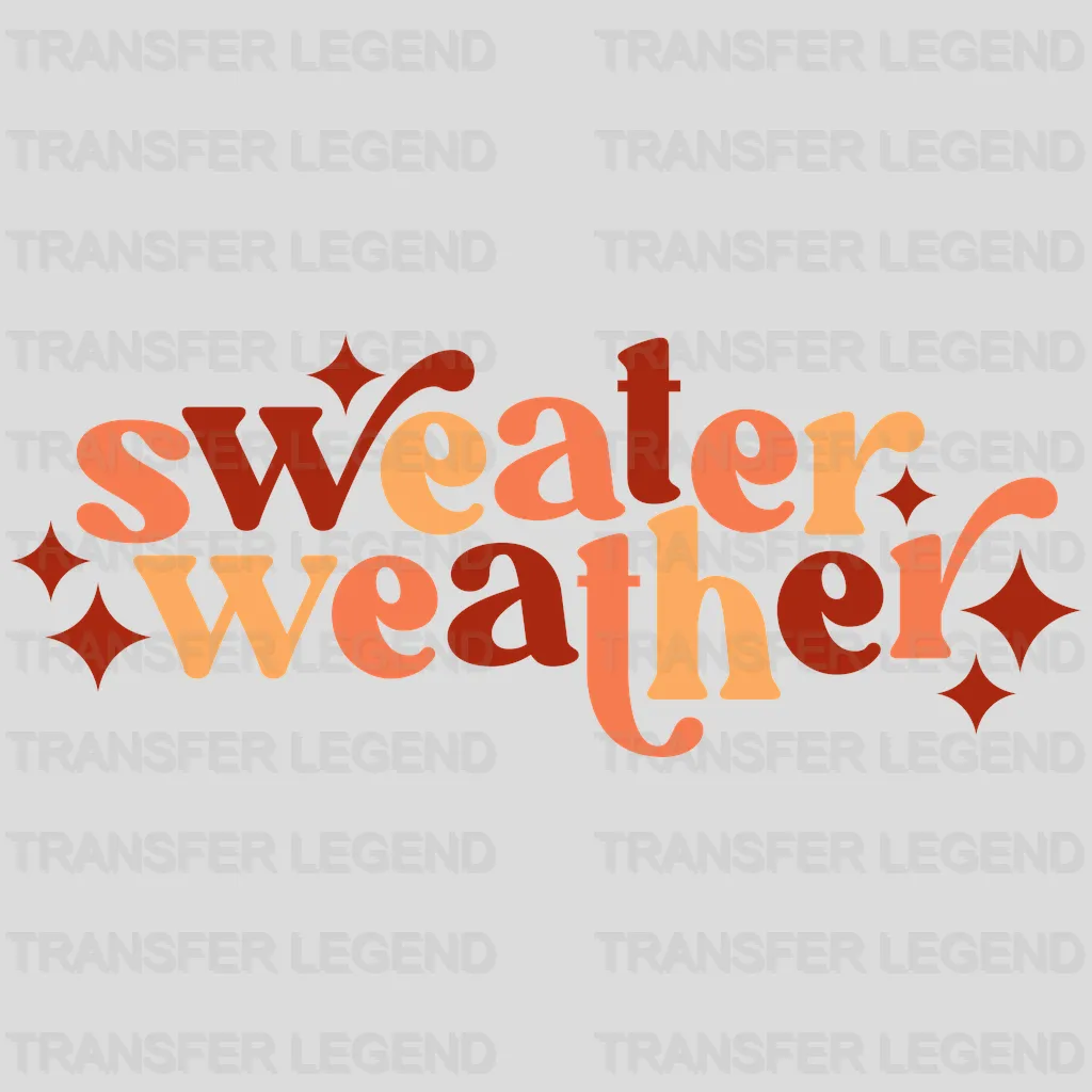 Sweater Weather Fall Design - DTF heat transfer - transferlegend