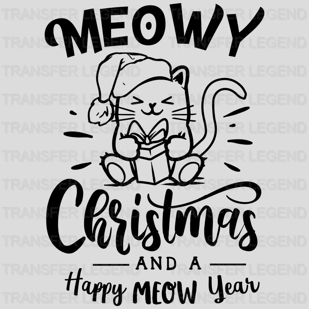 Meowy Christmas And A Happy Meow Year Design, Christmas Design, Dtf Heat Transfer - transferlegend