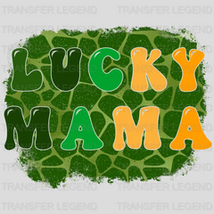 Lucky Mama St. Patrick's Day Design - DTF heat transfer - transferlegend