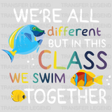 We Swim Together 100 Days Of School Design - DTF heat transfer - transferlegend