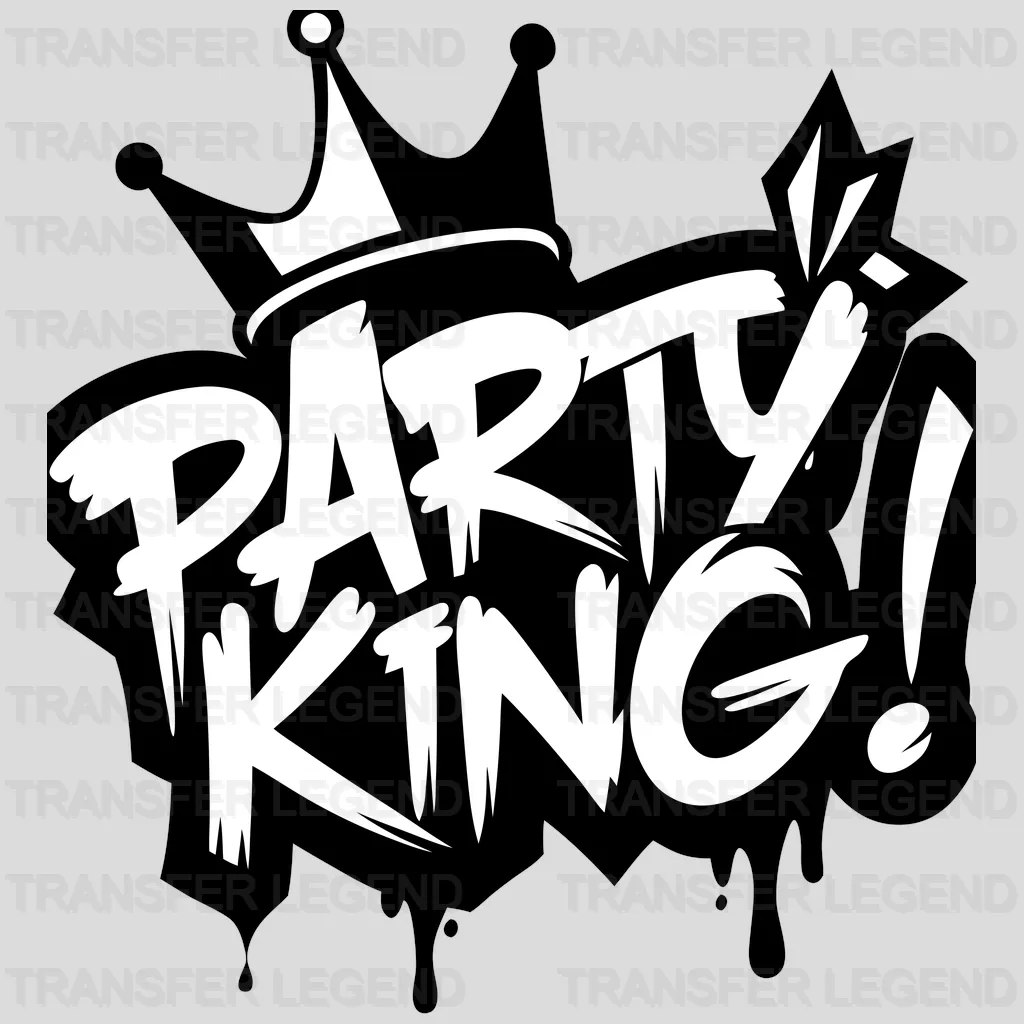 Party King Party Design - DTF Heat Transfer - transferlegend