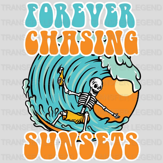 Forever Chasing Sunsets Skeleton DTF Transfer - transferlegend