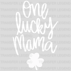 One Lucky Mama St. Patrick's Day Design - DTF heat transfer - transferlegend