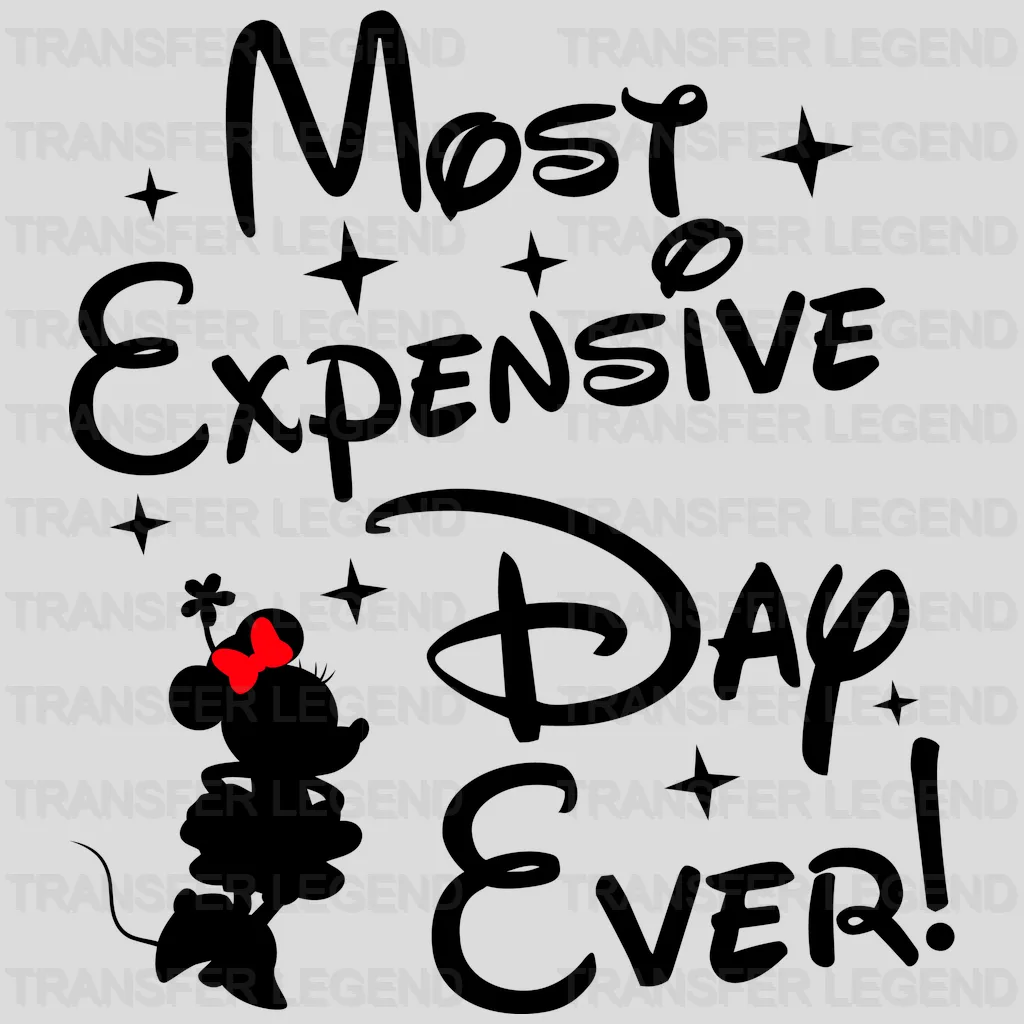 Most Expensive Day Ever Minnie Design - DTF heat transfer - transferlegend