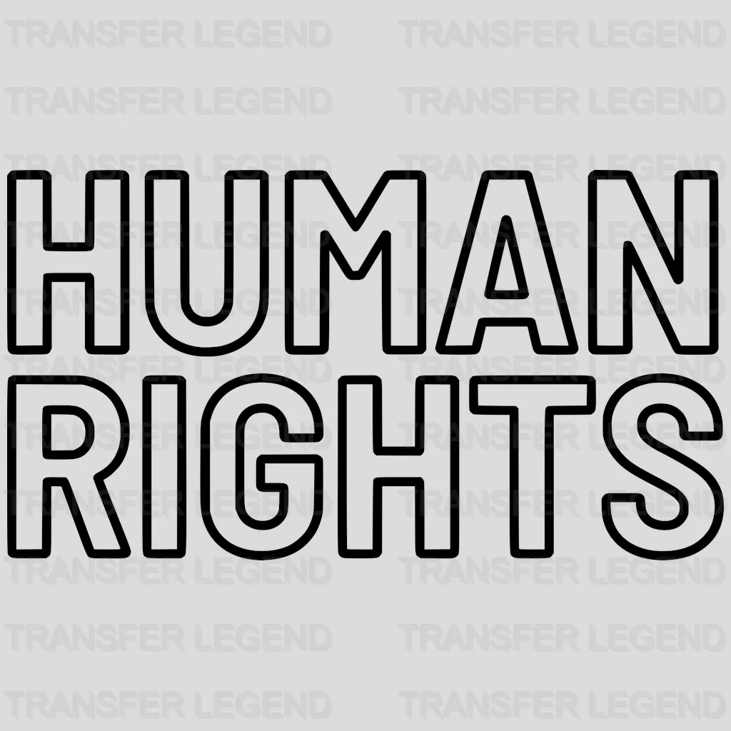 Human Rights Design - DTF heat transfer - transferlegend