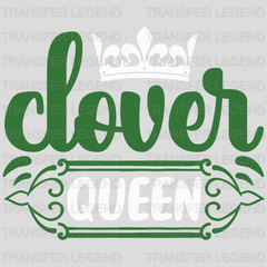 Clover Queen St. Patrick's Day Design - DTF heat transfer - transferlegend