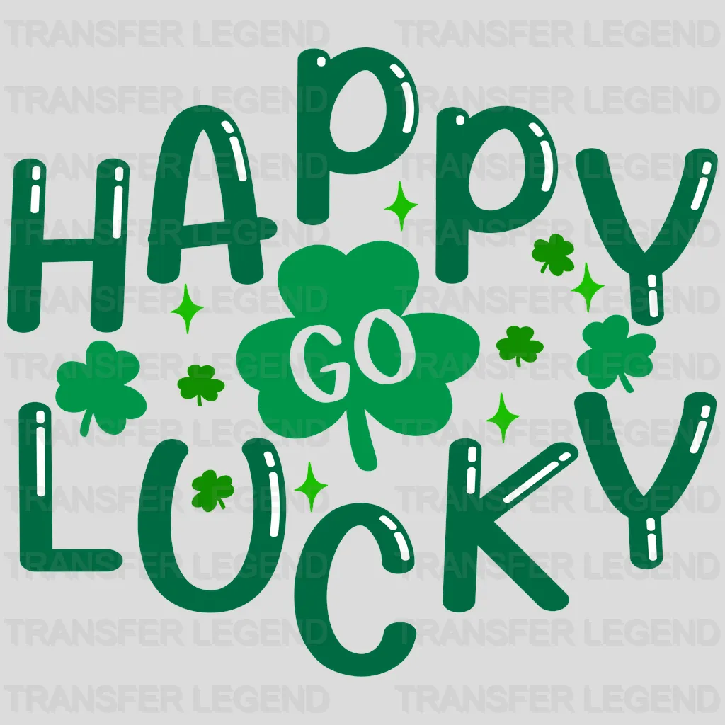 Happy Go Lucky St. Patrick's Day Design - DTF heat transfer - transferlegend