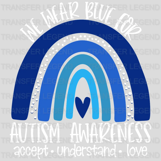 We Wear Blue For ATSM Awareness Design - DTF heat transfer - transferlegend