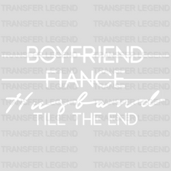 Boyfriend to Husband / Girlfriend to Wife Design - DTF heat transfer - transferlegend