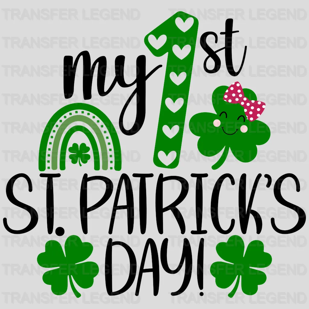 My 1st St. Patrick's Day Design - DTF heat transfer - transferlegend