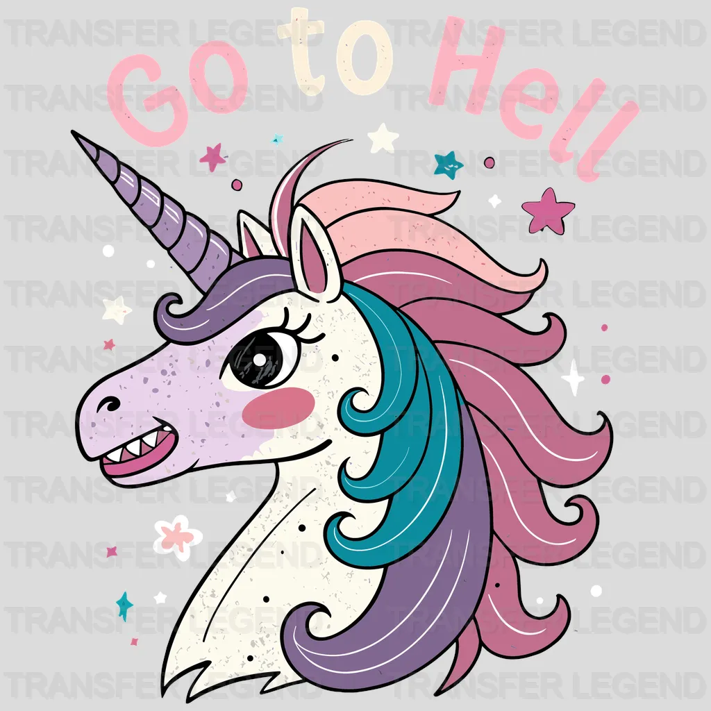Go To Hell Unicorn Design - DTF Heat Transfers - transferlegend