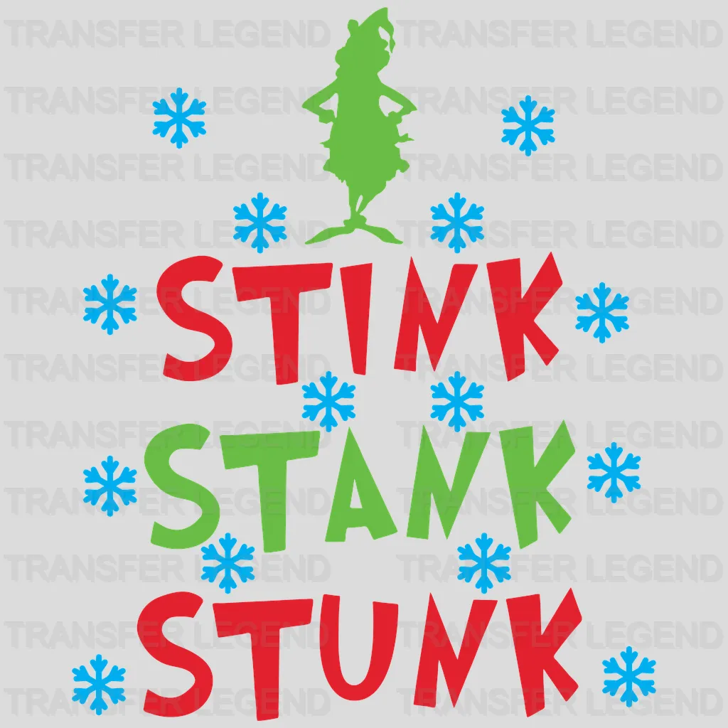 Stink Stank Stunk Grinch Snow Design, Christmas Design - DTF heat transfer - transferlegend