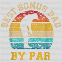 Best Bonus Dad By Par Design - DTF heat transfer - transferlegend