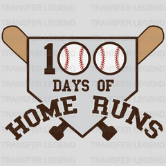 100 Days Of Home Runs 100 Days School Design - DTF heat transfer - transferlegend