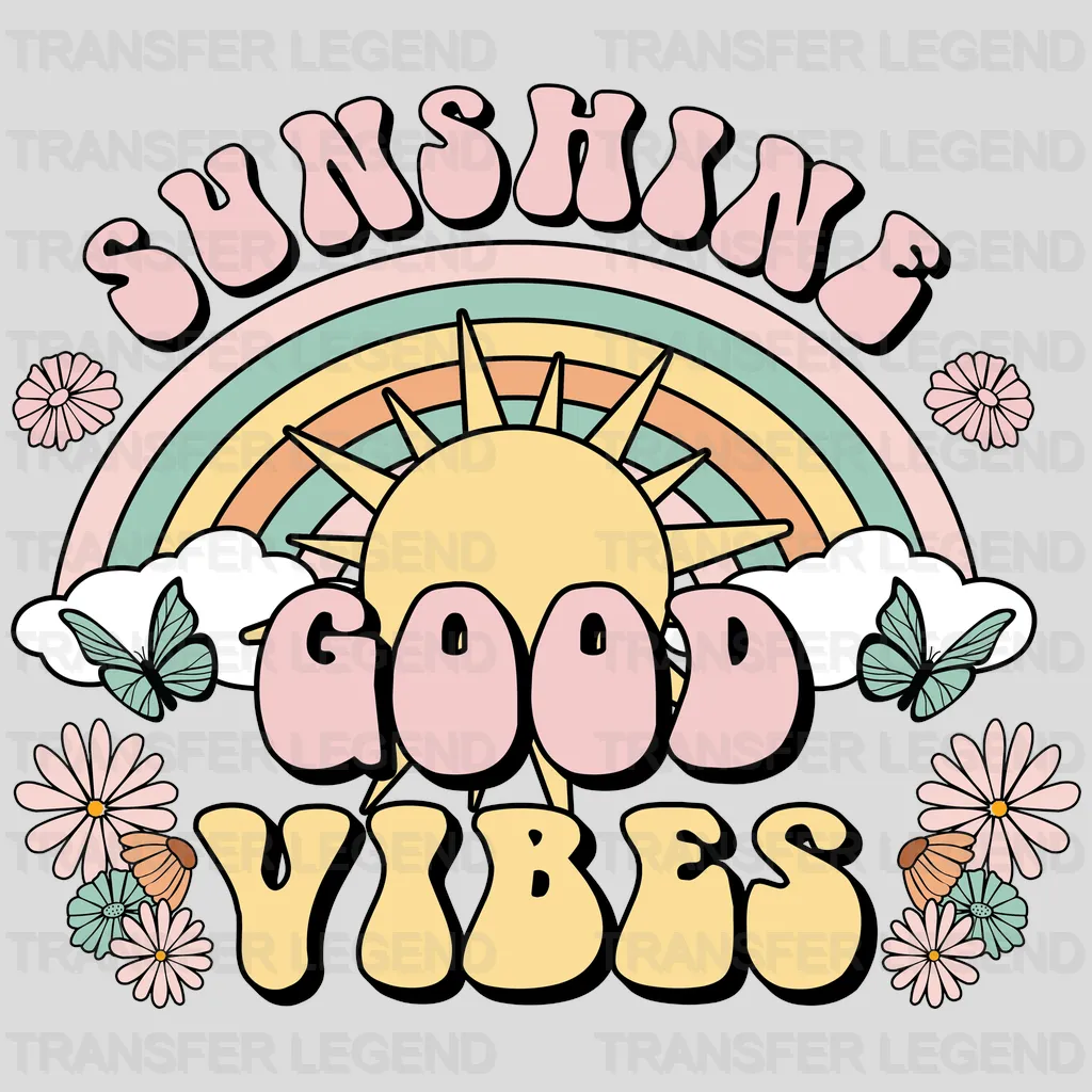 Sunshine Good Vibes Rainbow DTF Transfer - transferlegend