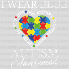 I Wear Blue Autism Awareness Design - DTF heat transfer - transferlegend