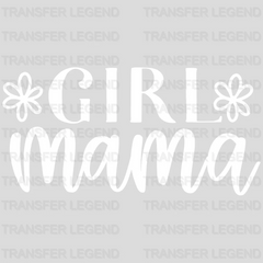 Floral Girl Mama  - Mothers Day  - Funny Mom - Pregnancy Announcement - Design - DTF heat transfer - transferlegend