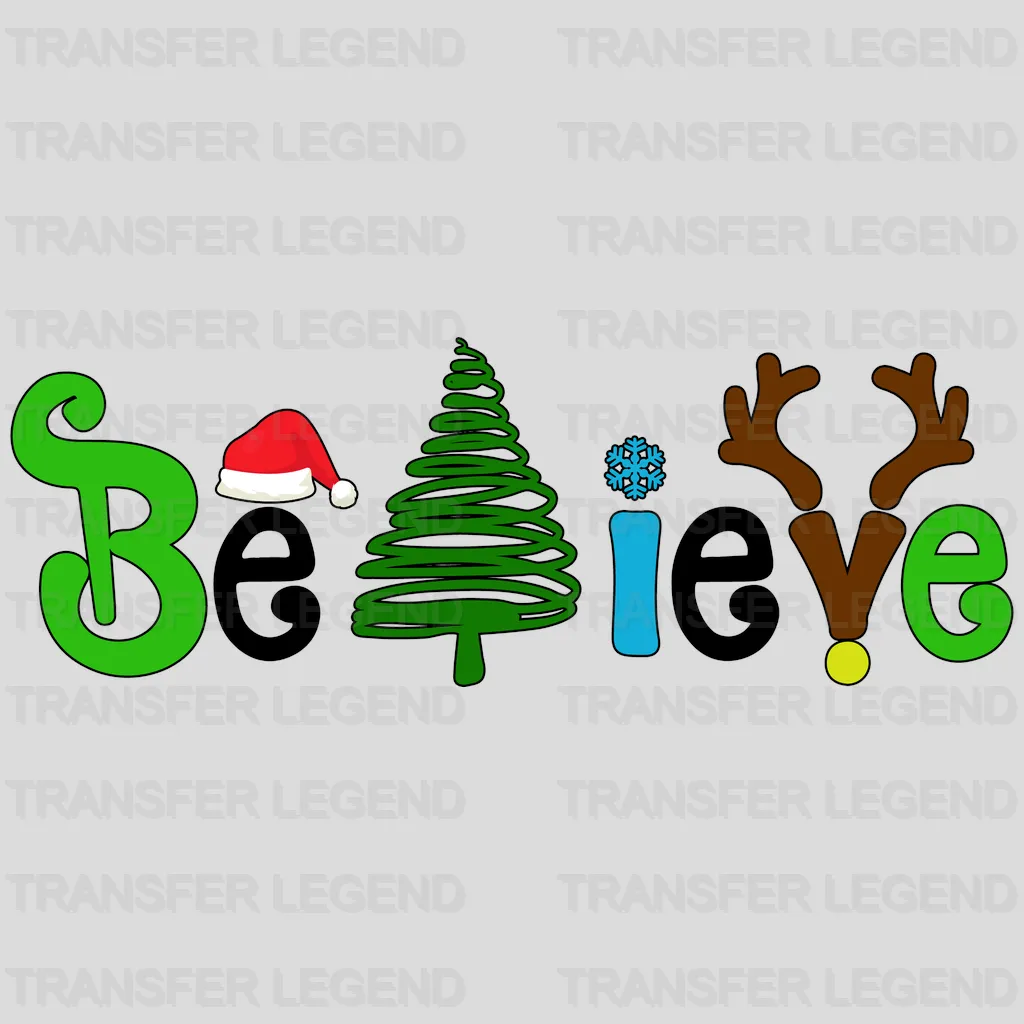 Believe In Christmas Design, Christmas Design - DTF heat transfer - transferlegend