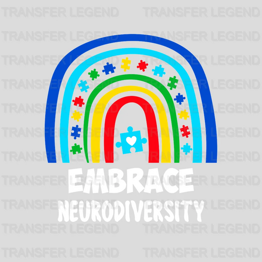 Embrace Neurodiversity Rainbow Autim Awareness Design - DTF heat transfer - transferlegend