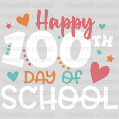 Happy 100th Days Of School 100 Days Of School Design - DTF heat transfer - transferlegend